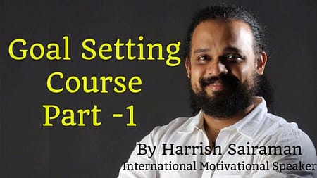 Harrish Sai Raman - Goal Setting Course | Best Motivational Speaker In India