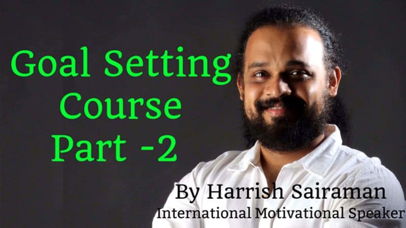 Harrish Sai Raman - Goal Setting Course | Best Motivational Speaker In India
