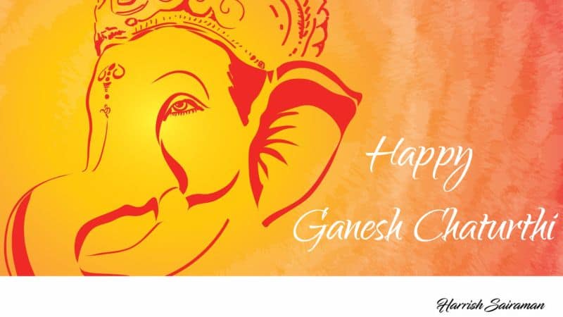 Harrish Sai Raman - Happy Ganesh Chaturthi | Best Motivational Speaker In India
